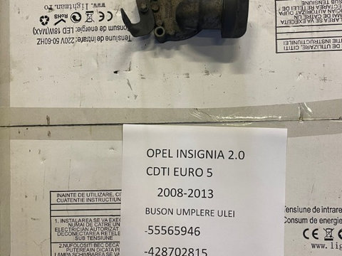 Buson tub umplere ulei Opel Insignia 2.0 CDTI EURO 5 A20DT A20DTH