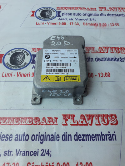 Calculator airbag Bmw E46 am 2005 cod 0285001681