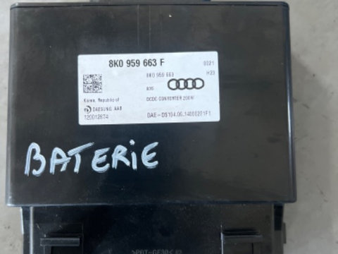 Calculator baterie reglare tensiune Audi A4 B8 B9 A5 A6 C6 A6 C7 Q5 cod 8K0959663 F