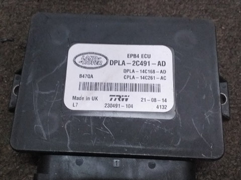 Calculator frână de mână Land Rover Discovery sport DPLA-2C491-AD