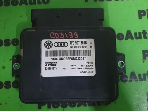 Calculator frana mana Audi A6 (2004-2011) [4F2, C6] 4f0907801b