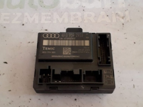 CALCULATOR/MODUL CONTROL USA Audi A6 (C6 / 4F 2004-2011) orice motorizare 4F0959793F 4F0910793F stanga fata