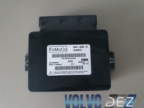 Calculator / modul frana de mana VOLVO S60 V60 31334872