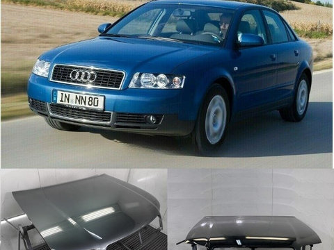 Capota fata motor NOUA vopsita ORICE CULOARE Audi A4 B6 an fabricatie 2000 2001 2002 2003 2004