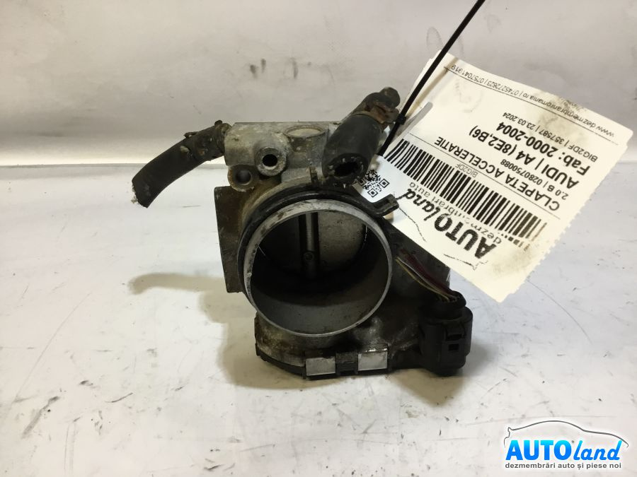 Clapeta Acceleratie 0280750088 2.0 B Audi A4 8E2,B6 2000-2004