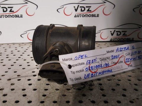 Debitmetru Opel Astra G 1.7 dti An 2001 55kw 75Cp Cod Motor Y17DT Cod Piesa 0281002180