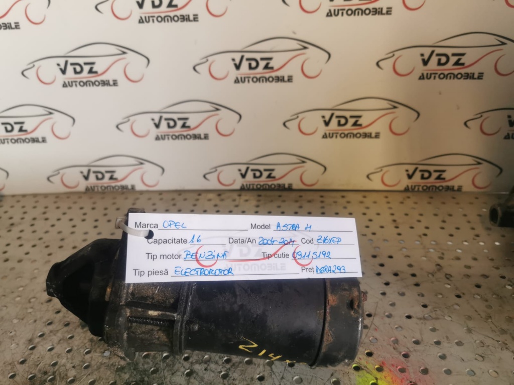 Electromotor Opel Astra H 1.6 Benzina An 2004 - 2014 Cod Motor Z16XEP Cod piesa 09115192 D6RA293