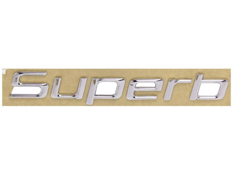 Emblema SUPERB - bara spate O.E. noua SKODA SUPERB II 3T4 an 2008-2015