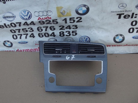 Grile aer VW Golf 7 grila centrala aer caldura buton avarii dezmembrez