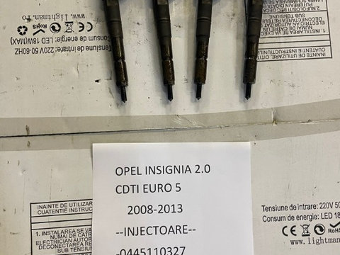 Injectoare Opel Insignia 2.0 CDTI A20DT A20DTH 2010 0445110327