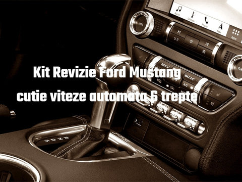 Kit Revizie cutie viteze automata 6 trepte Ford Mustang