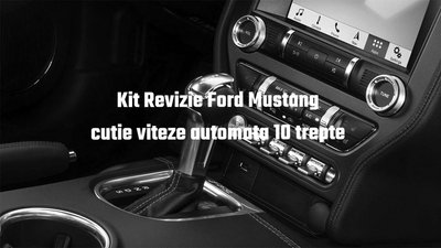 Kit revizie cutie viteze automata Ford Mustang ori