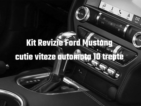 Kit revizie cutie viteze automata Ford Mustang original FORD