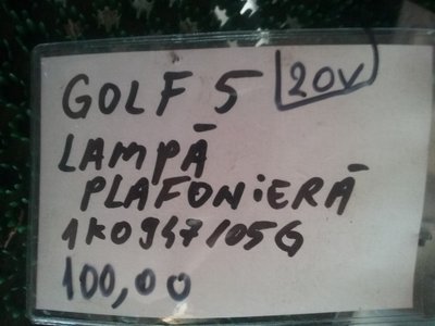 Lampa plafoniera 1K0947105G VW Golf 5