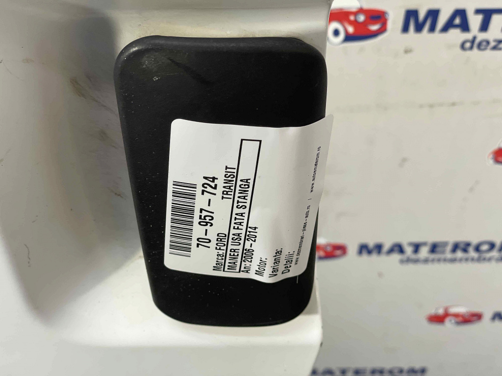 MANER USA FATA STANGA FORD TRANSIT TRANSIT - - (20