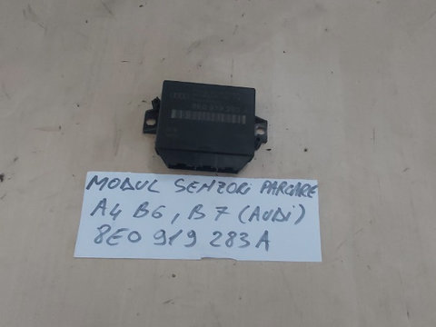 Modul Calculator PDC Senzori parcare cod 8E0919283A Audi A4 B6 / A4 B7