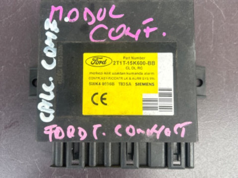 Modul confort ford transit connect cod 2t1t-15k600-bb