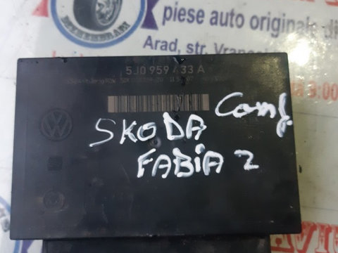 Modul Confort Skoda Fabia 2 cod 5jo95933a