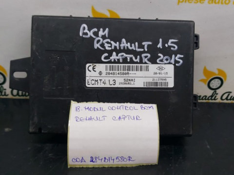 Modul control BCM RENAULT CAPTUR Cod 284B14580R