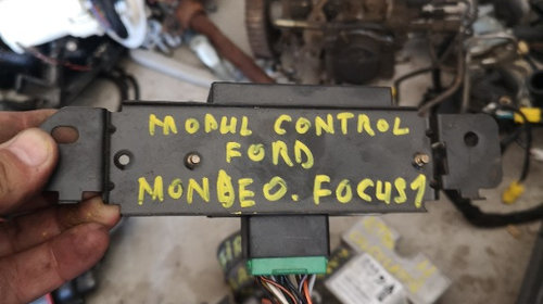 Modul control Ford Mondeo 2 , Ford Focus