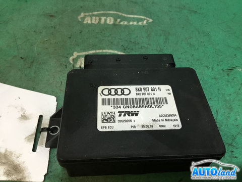 Modul Electronic 8k0907801h Frana de Mana Audi A4 8K 2007