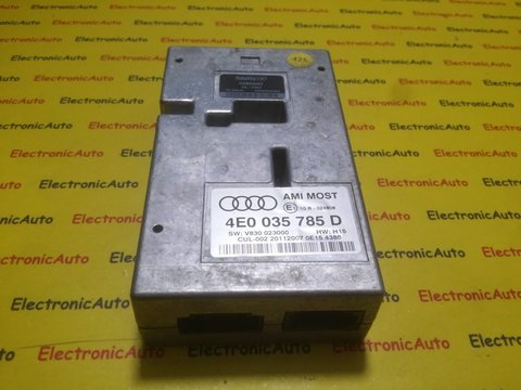 Modul electronic interfata Audi A6 4E0035785D, 4E0 035 785 D