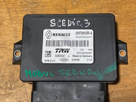 Modul Frâna de mână Renault Scenic 3 cod 285F28650R