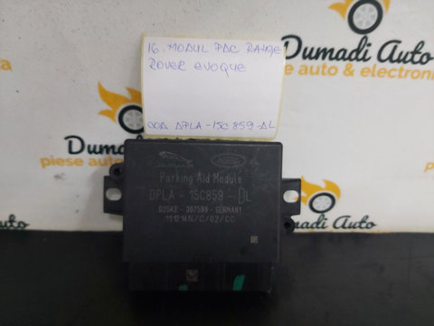 Modul PDC RANGE ROVER EVOQUE Cod DPLA-15C859-DL
