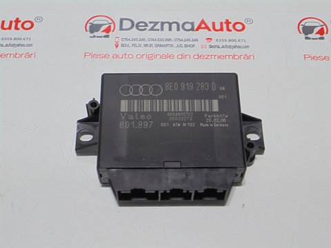 Modul senzori parcare 8E0919283D, Audi A4 Avant (8ED, B7) (id:291861)