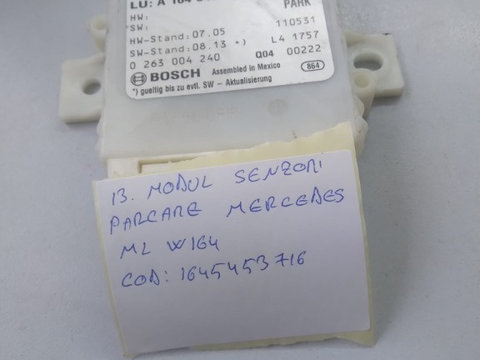 Modul senzori parcare MERCEDES ML W164 Cod A1645453716