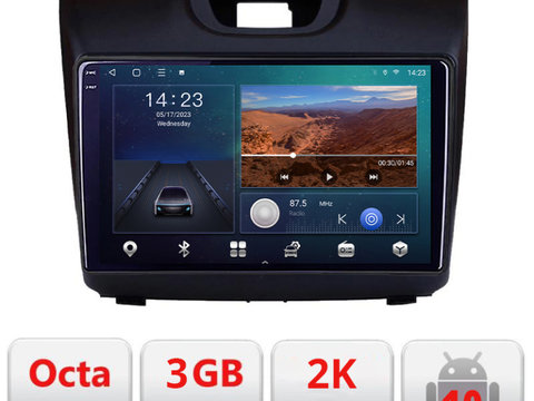 Navigatie dedicata Isuzu D-Max Quad Core B-2234 Android Ecran 2K QLED octa core 3+32 carplay android auto KIT-2234+EDT-E309V3-2K