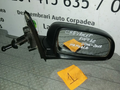 Oglinda completa manuală CHEVROLET AVEO an 2005-2013