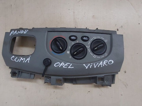 Panou Climatizare / Comanda AC Opel Vivaro 2003-2009