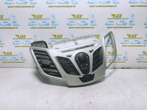 Panou comenzi radio cu buton avarii 8a6t18k811ad Ford Fiesta 6 [2008 - 2013]