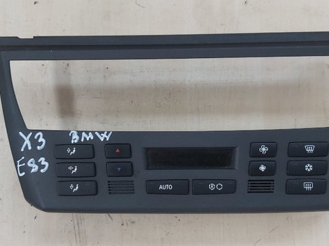 Panou / Unitate Control Climatizare / Ventilatie AC BMW X3 E83 ( 2003 - 2010 )