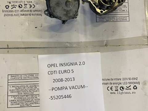 Pompa vacuum Opel Insignia 2.0 CDTI 55205446 EURO 5 A20DT A20DTH