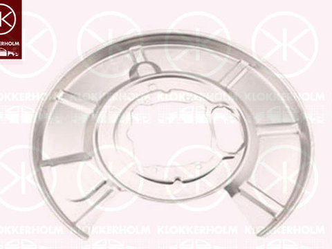 Protectie stropire disc frana 0066877 KLOKKERHOLM pentru Bmw Seria 5 Bmw Seria 6