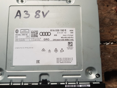 Radio cd navigatie si cartela telefonica Audi A3 8V an 2018 motorizare 1.5 tsi ,cod piesa 81A035192E