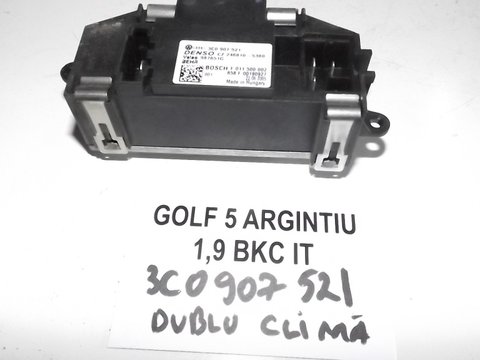 Rezistenta aeroterma 3C0907521 PT DUBLU CLIMATRONIC Vw Golf 5, 1.9 TDI , BKC, relistat