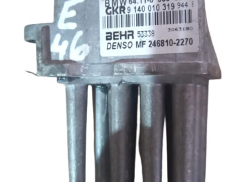 Rezistenta ventilator BMW E46- Cod MF2468102270