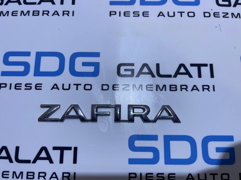 Scris Emblema Sigla de pe Haion Portbagaj Opel Zafira A 1999 - 2005