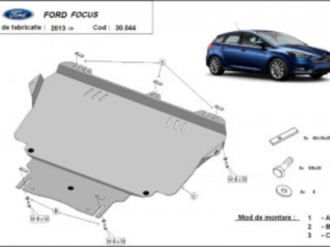 Scut metalic motor Ford Focus III 1.4, 1.6 TD, 2.0 TD 2010-2017