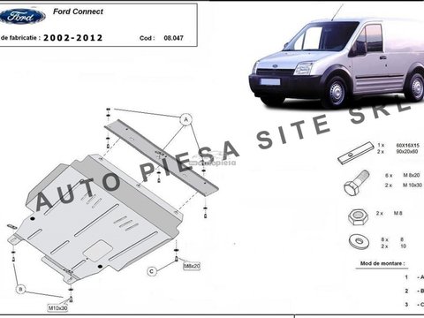 Scut metalic motor Ford Transit Connect fabricat in perioada 2002-2012 APS-08,047 piesa NOUA