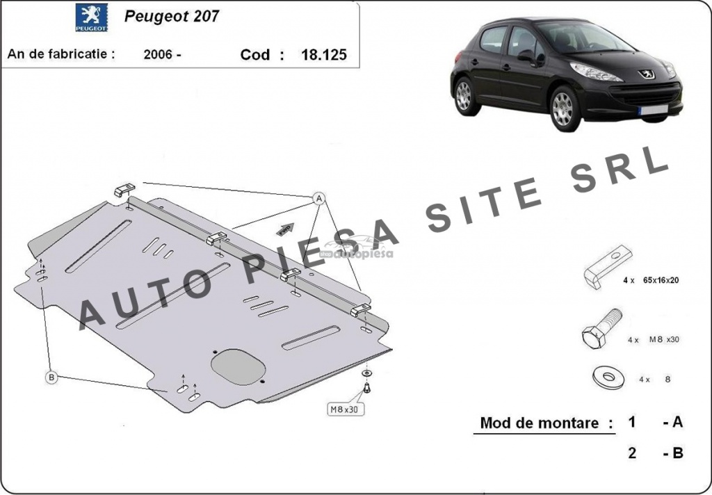 Scut metalic motor Peugeot 207 fabricat incepand c