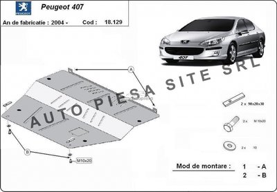 Scut metalic motor Peugeot 407 fabricat incepand c
