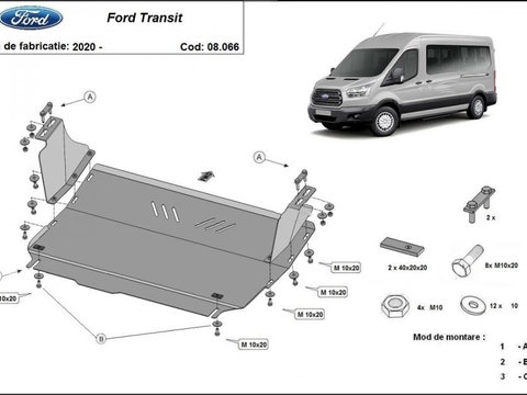 Scut motor metalic Ford Transit Tractiune Fata 2019-prezent