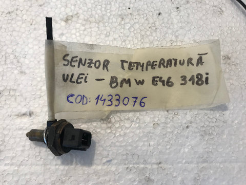 Senzor temperatura ulei bmw seria 3 e46 318 2.0i 143 cp valve tronic 1998 - 2004 cod: 1433076