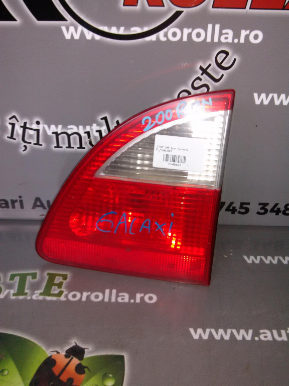 Stop dreapta pe haion Ford Galaxy.