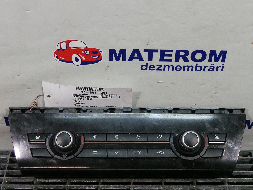TABLOU COMANDA INCALZIRE BMW SERIA 5 F 10 SERIA 5 F 10 - - (2014 2017)