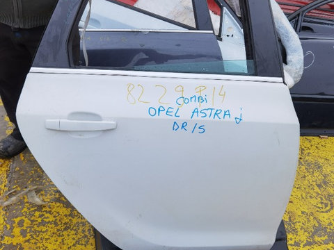 Usa dreapta spate Opel Astra J din 2011 - 2015